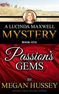 Descargar Passion’s Gems (A Lucinda Maxwell Mystery Book 1) (English Edition) pdf, epub, ebook