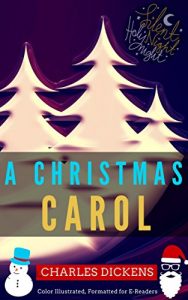 Descargar A Christmas Carol: Color Illustrated, Formatted for E-Readers (Unabridged Version) (English Edition) pdf, epub, ebook