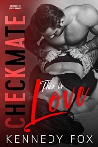 Descargar Checkmate: This is Love (Checkmate Duet Book 2) (English Edition) pdf, epub, ebook