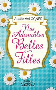 Descargar Nos adorables belles-filles (French Edition) pdf, epub, ebook