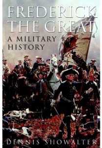 Descargar Frederick the Great: A Military History pdf, epub, ebook
