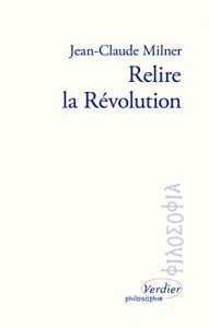 Descargar Relire la révolution (PHILOSOPHIE) pdf, epub, ebook