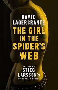Descargar The Girl in the Spider’s Web (Millennium series Book 4) pdf, epub, ebook