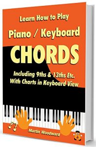 Descargar Learn How to Play Piano / Keyboard Chords Including 9ths & 13ths Etc. With Charts in Keyboard View (English Edition) pdf, epub, ebook
