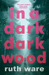 Descargar In a Dark, Dark Wood pdf, epub, ebook