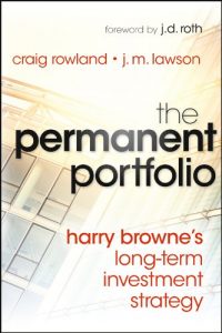 Descargar The Permanent Portfolio: Harry Browne’s Long-Term Investment Strategy pdf, epub, ebook
