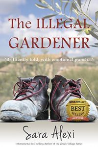 Descargar The Illegal Gardener (The Greek Village Collection Book 1) (English Edition) pdf, epub, ebook