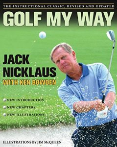 Descargar Golf My Way: The Instructional Classic (English Edition) pdf, epub, ebook