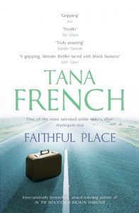 Descargar Faithful Place: Dublin Murder Squad:  3 (Dublin Murder Squad series) pdf, epub, ebook