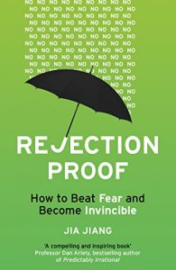 Descargar Rejection Proof: How I Beat Fear and Became Invincible pdf, epub, ebook