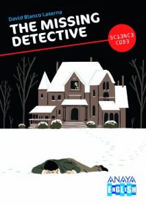 Descargar The missing detective (Literatura Juvenil (A Partir De 12 Años) – Science Code) pdf, epub, ebook