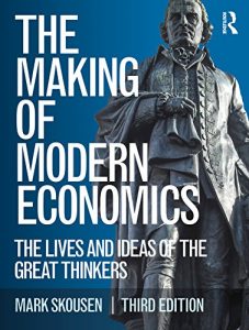 Descargar The Making of Modern Economics: The Lives and Ideas of the Great Thinkers pdf, epub, ebook