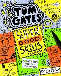 Descargar Tom Gates: Super Good Skills (Almost…) pdf, epub, ebook