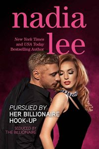 Descargar Pursued by Her Billionaire Hook-Up (Seduced by the Billionaire Book 2) (English Edition) pdf, epub, ebook