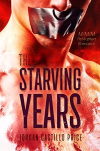 Descargar The Starving Years: MMM Dystopian Romance (English Edition) pdf, epub, ebook