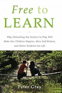 Descargar Free to Learn: Why Unleashing the Instinct to Play Will Make Our Children Happier, More Self-Reliant, and Better Students for Life pdf, epub, ebook