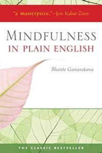 Descargar Mindfulness in Plain English: 20th Anniversary Edition (English Edition) pdf, epub, ebook