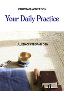 Descargar Christian Meditation: Your Daily Practice (English Edition) pdf, epub, ebook