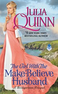 Descargar The Girl With The Make-Believe Husband: A Bridgertons Prequel: 26 pdf, epub, ebook