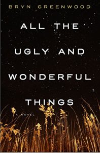 Descargar All the Ugly and Wonderful Things: A Novel pdf, epub, ebook