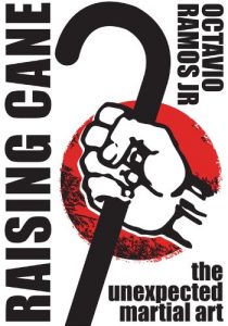 Descargar Raising Cane: The Unexpected Martial Art (English Edition) pdf, epub, ebook