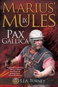 Descargar Marius’ Mules IX: Pax Gallica (English Edition) pdf, epub, ebook