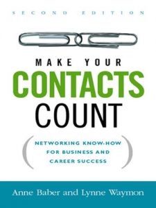 Descargar Make Your Contacts Count: Networking Know-How for Business and Career Success pdf, epub, ebook