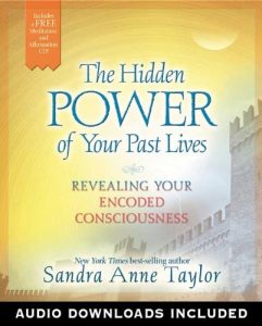 Descargar The Hidden Power of Your Past Lives: Revealing Your Encoded Consciousness pdf, epub, ebook