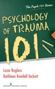 Descargar Psychology of Trauma 101 (The Psych 101 Series) pdf, epub, ebook