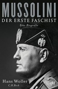 Descargar Mussolini: Der erste Faschist (Diktatoren des 20. Jahrhunderts) pdf, epub, ebook