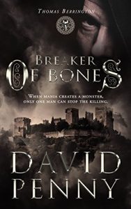 Descargar Breaker of Bones (Thomas Berrington Historical Mystery Book 2) (English Edition) pdf, epub, ebook