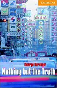 Descargar Nothing but the Truth Level 4 (Cambridge English Readers) pdf, epub, ebook