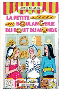 Descargar La petite boulangerie du bout du monde pdf, epub, ebook