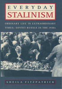 Descargar Everyday Stalinism: Ordinary Life in Extraordinary Times: Soviet Russia in the 1930s pdf, epub, ebook