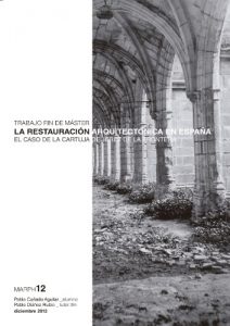 Descargar La restauración arquitectónica en España. El caso de la Cartuja de Jerez de la Frontera. pdf, epub, ebook