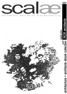 Descargar RCR architects …self: scalae: conversation · nuances · expression (scalae architecture + architects ebook collection nº 5) pdf, epub, ebook