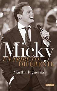 Descargar Micky. Un tributo diferente pdf, epub, ebook