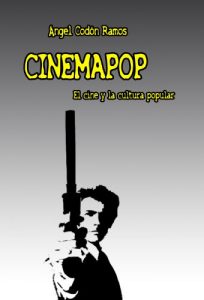Descargar CinemaPop: el cine y la cultura popular pdf, epub, ebook