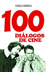 Descargar 100 diálogos de cine pdf, epub, ebook