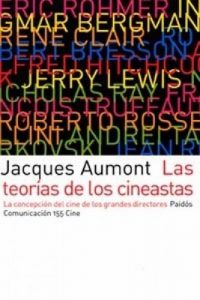 Descargar Las teorías de los cineastas: La concepción del cine de los grandes directores pdf, epub, ebook