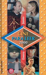 Descargar CINE PARA LEER. ENERO-JUNIO 2000 pdf, epub, ebook
