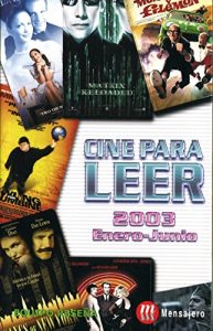 Descargar CINE PARA LEER. ENERO-JUNIO 2003 pdf, epub, ebook