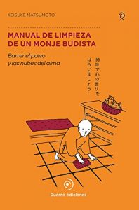 Descargar Manual de limpieza de un monje budista (Perimetro (duomo)) pdf, epub, ebook