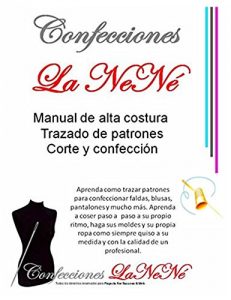 Descargar CORTE CONFECCION Y PATRONES LA NENÉ: CLASES DE COSTURA LA NENÉ pdf, epub, ebook