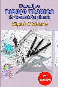 Descargar Manual de dibujo técnico: Y geometría descriptiva pdf, epub, ebook