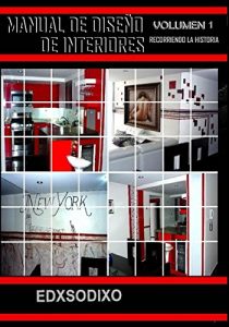 Descargar Manual de Diseno de Ineriores: Recorriendo la Historia (Manual de Diseno de Interiores nº 1) pdf, epub, ebook