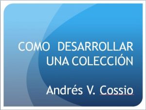 Descargar Cómo desarrollar una Colección II pdf, epub, ebook