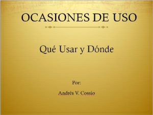Descargar Ocasiones de Uso – Qué Usar y Dónde pdf, epub, ebook