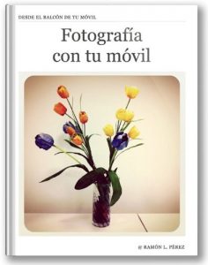 Descargar Fotografía con tu móvil pdf, epub, ebook
