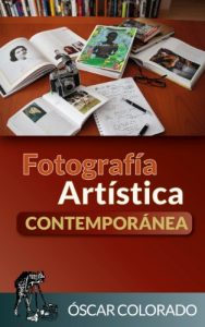 Descargar Fotografía Artística Contemporánea pdf, epub, ebook
